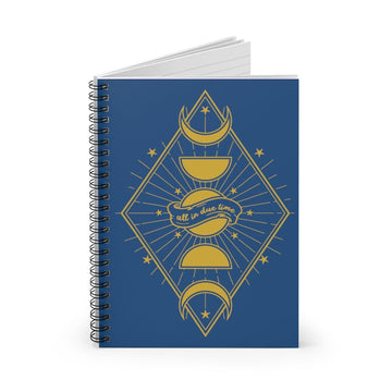 All In Due Time Spiral Notebook