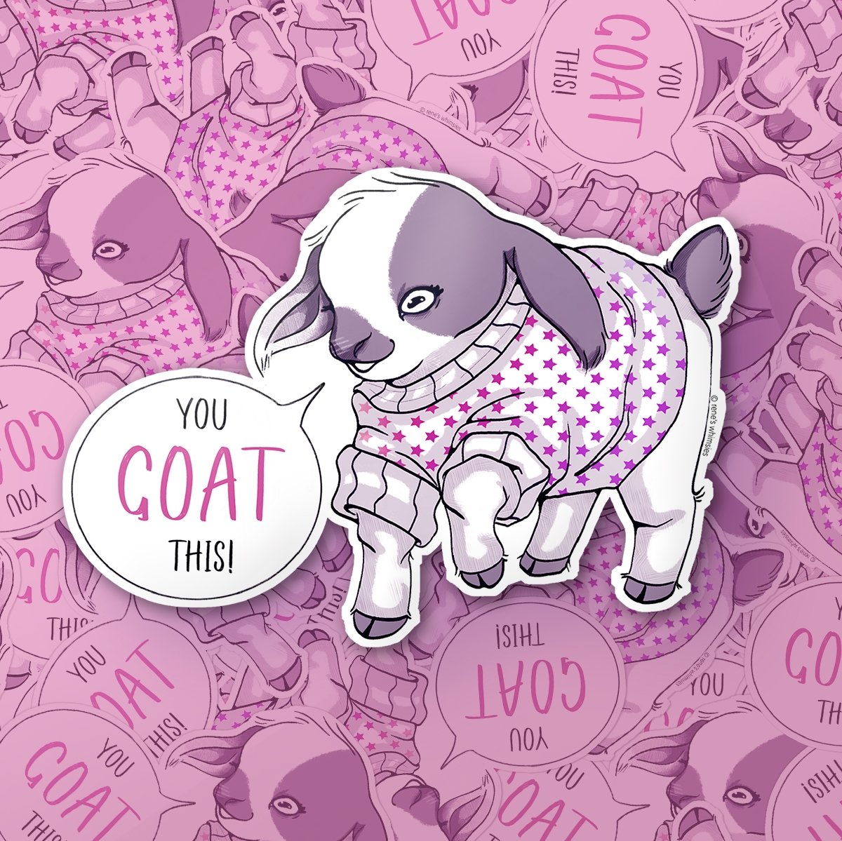 You GOAT This! Sticker - StickersRene's Whimsies